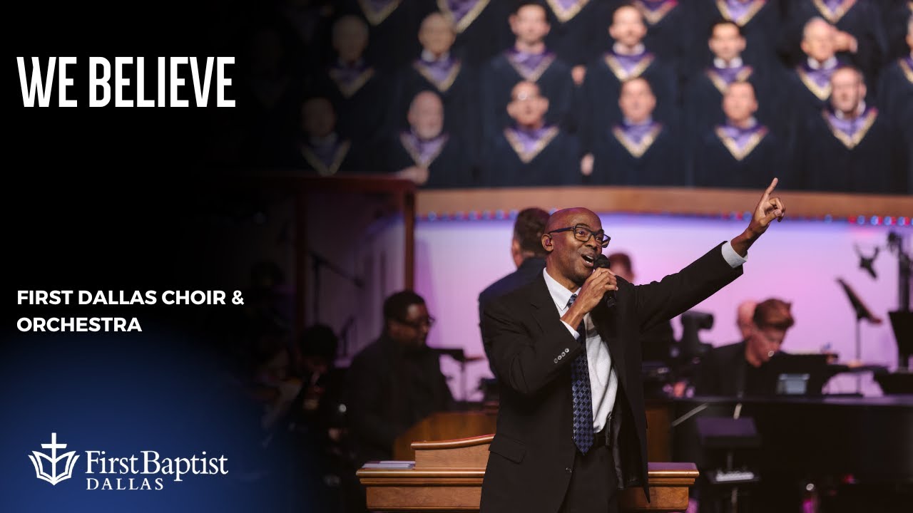 "We Believe" | First Dallas Choir & Orchestra with Dr. Leo Day "We Believe" | First Dallas Choir & Orchestra with Dr. Leo Day