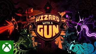  Wizard with a Gun | Gameplay Overview Trailer