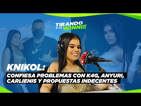 KNIKOL: CONFIESA PROBLEMAS CON K4G, ANYURI, CARLIENIS Y PROPUEST4S INDECENTES 😳🔥💵