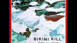 Bikini Kill - R. I. P. (Rest in Pissoff ed ness)