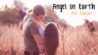 ♪ Angel on Earth - Bei Maejor + Download Link ♥