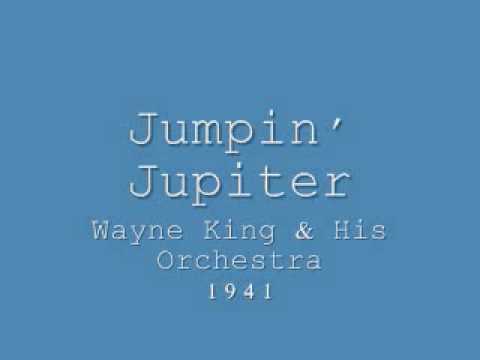 Jumpin' Jupiter- Wayne King & His Orchestra (1941)