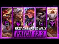 TOP 3 Champions To MAIN For EVERY ROLE in Patch 12.3 - League of Legends Season 12