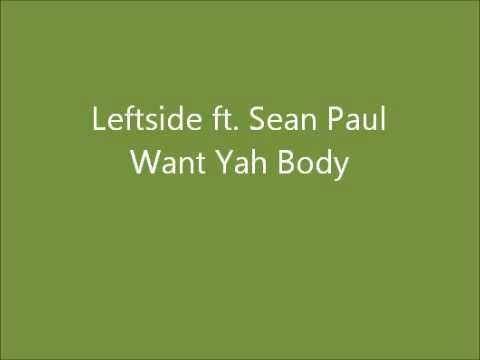 Left Side ft Sean Paul