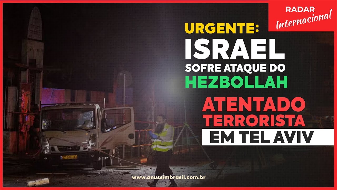 URGENTE: Hezbollah Ataca o Norte de Israel | Atentado Terrorista em Tel Aviv - Conflito Escala!