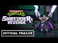 Teenage Mutant Ninja Turtles: Shredder’s Revenge - Official Launch Trailer