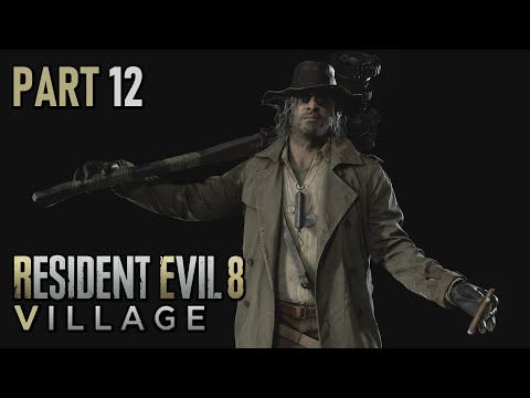 RESIDENT EVIL 8 VILLAGE - Full Gameplay Walkthrough (60fps, PS5): PART 12