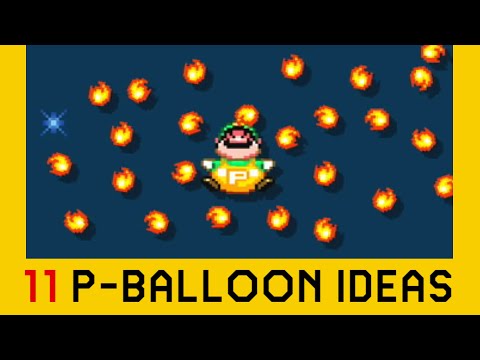 11 Ideas with the P-Balloon (Part 2) | Super Mario Maker 2