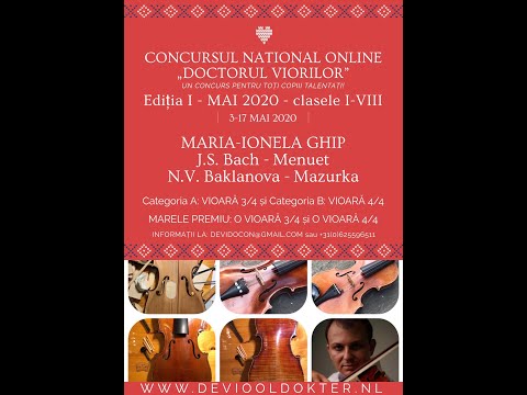 MARIA-IONELA GHIP - Categoria A - 10 ani - J.S. Bach Menuet & N.V. Baklanova Mazurka