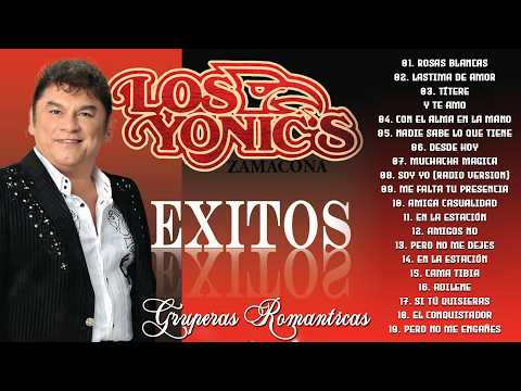 Los Yonic's Super Exitos ~ Los Yonics 25 Super Éxitos Románticas Inolvidables MIX ~ Musica Romantica