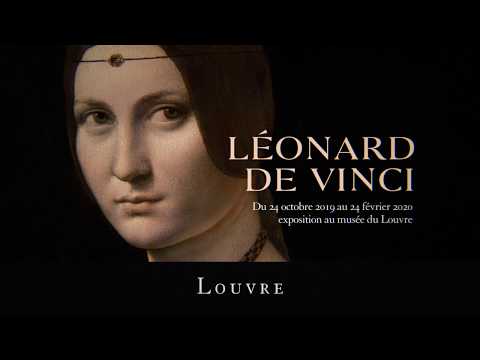 Léonard de Vinci au Musée du Louvre 