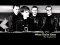 The Cranberries - When You're Gone 