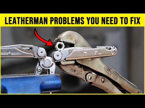 How to Break in a Leatherman Multitool: Stuck Pliers, Loose Handles, Jammed Blades & MORE!