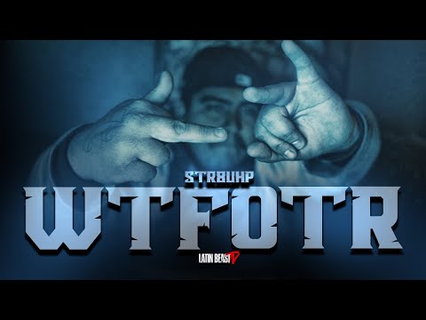STR8UHP - WTF OTR (Official Music Video)