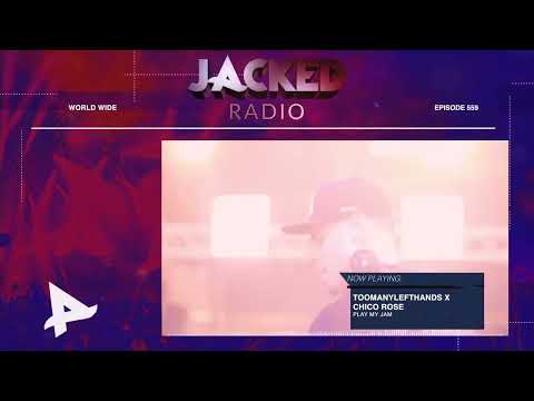 @TooManyLeftHands & @ChicoRoseNL - Play My Jam