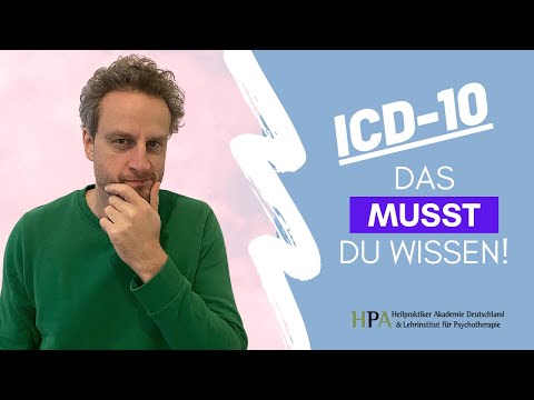ICD-10 – Das musst Du wissen, um die Heilpraktiker Prüfung zu bestehen!