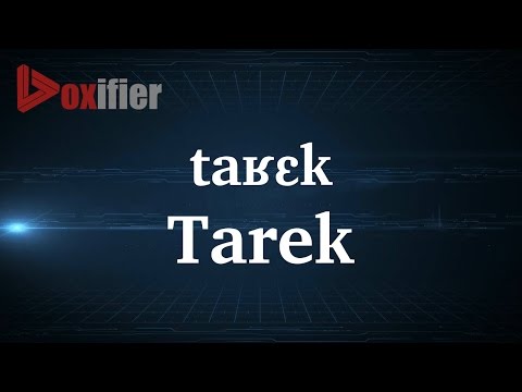 How to Pronunce Tarek in French - Voxifier.com