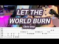LET THE WORLD BURN Chris Grey Guitar Cover With TABS