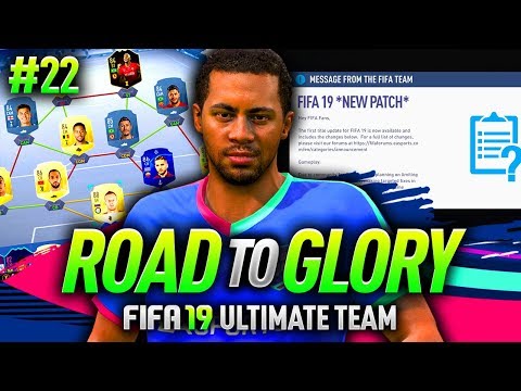 FIFA 19 ROAD TO GLORY #22 - NEW PATCH GAMEPLAY!