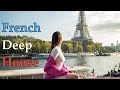 French Deep House 𝐔𝐧 é𝐭é 𝐩𝐚𝐫𝐢𝐬𝐢𝐞𝐧