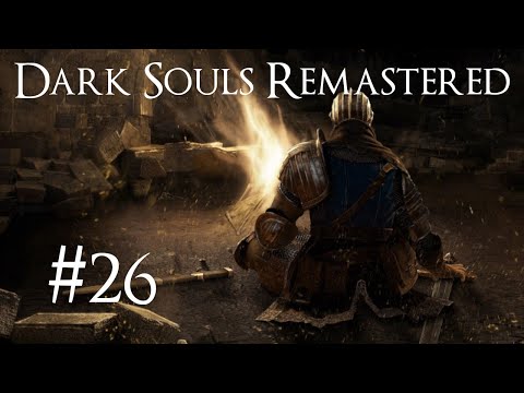 Dark Souls Remastered | 100% Achievement Guide | Part 26 - The Demon Ruins
