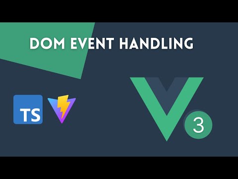 Vue 3 DOM Event Handling | TypeScript