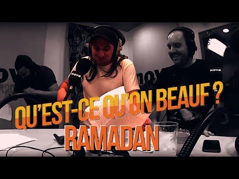 Qu'est ce qu'on beauf ? - Ramadan - Radio Nova/ 30"Glorieuses