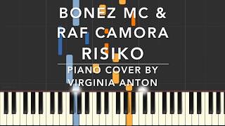 RISIKO BONEZ MC &amp; RAF CAMORA  PIANO COVER TUTORIAL