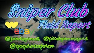 Sniper Club Field Report! 🎯📦Unboxing some 🔥
