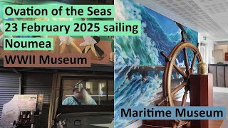 Ovation of the Seas 23 February 2025 Day 4 Noumea