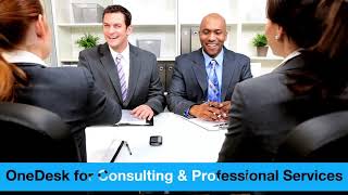 OneDesk per consulenza e servizi professionali