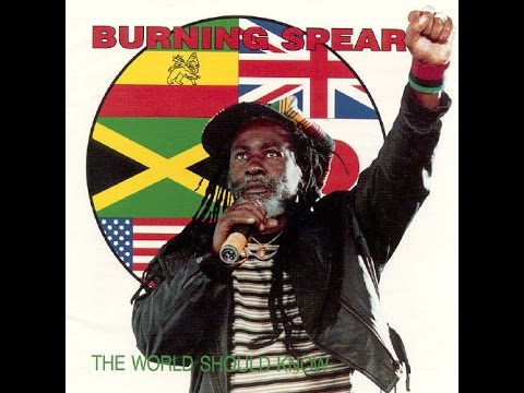 BURNING SPEAR - Identity (The World Should Know)