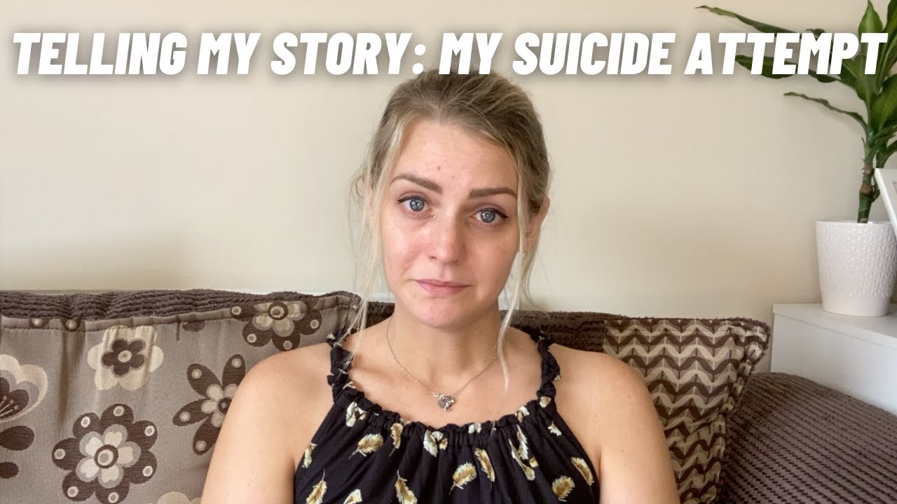 My Attempted Suicide - Sharing my Story for Suicide Prevention Month