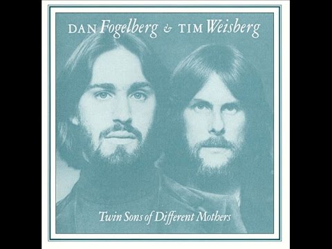 Twin Sons Of Different Mothers [full cd] ☊ DAN FOGELBERG & TIM WEISBERG