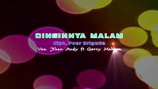 Dinginya malam jihan audy feat gery mahesa Nabilla