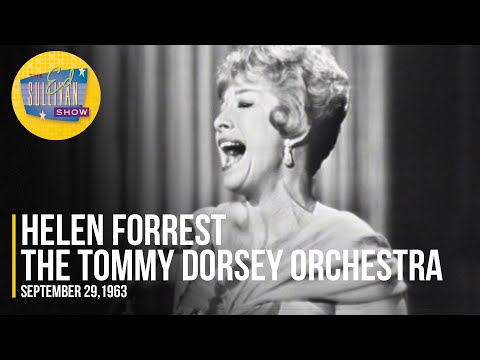 Helen Forrest & The Tommy Dorsey Orchestra "I Had The Craziest Dream" on The Ed Sullivan Show