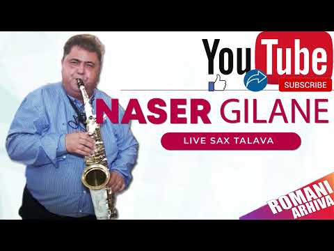 NASER GILANE SAX TALAVA 2021  ♫ █▬█ █ ▀█▀ ♫