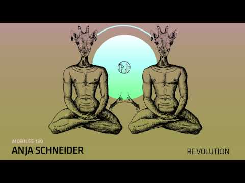 Anja Schneider - Revolution - mobilee130