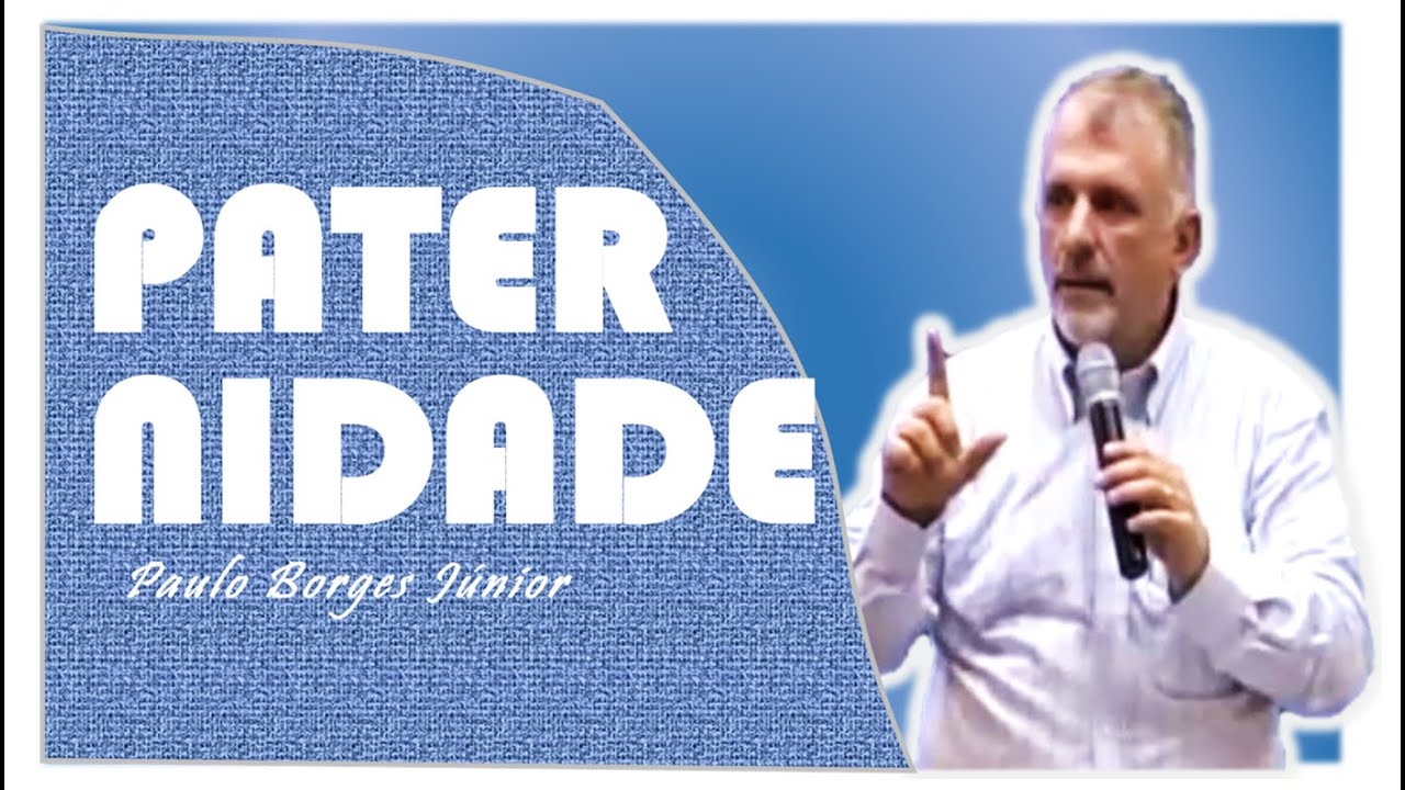 PATERNIDADE - Paulo Borges Jr