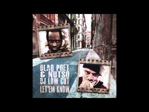 Dj Low Cut feat. Blaq Poet & Nutso - Let'Em Know