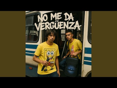 No Me Da Verguenza (feat. Llakta)
