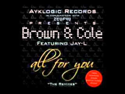 Brown & Cole - All For You (Solution Dub Mix)