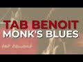 Tab Benoit - Monk's Blues (Official Audio)