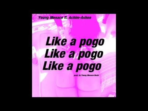 Young Menace - Like a pogo (ft. Achim-Ashon) (Prod. By Young Menace Beats)