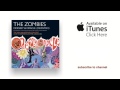 The Zombies - Changes - Odessey & Oracle (Revisited) 40th Anniversary Concert
