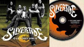 SILVERTIDE-- IT AIN'T ME BABE ( BOB DYLAN COVER )