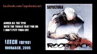 Sepultura - Leech (demo)