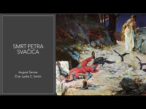 August Šenoa - Smrt Petra Svačića - Druga verzija - Audio video knjiga - Hrvatska književnost #šenoa