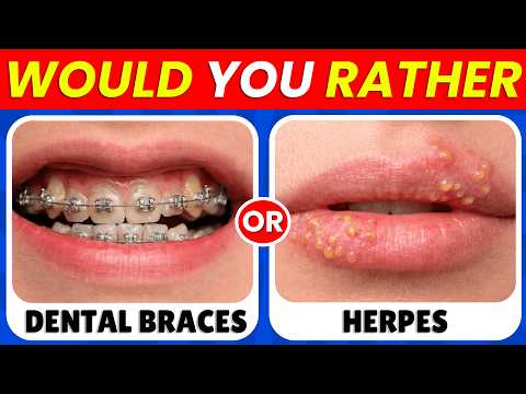 Would You Rather - Hardest Choices Ever!