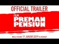 Preman Pensiun - Trailer